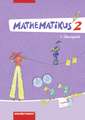 Mathematikus 2. 2 Übungsteile. Allgemeine Ausgabe 2007