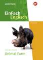 Animal Farm. EinFach Englisch New Edition Textausgaben