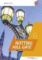 Notting Hill Gate 6. Klassenarbeitstrainer