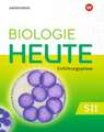 Biologie heute SII. Schulbuch. Einführungsphase. Für Nordrhein-Westfalen