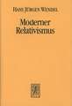 Moderner Relativismus