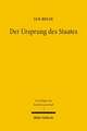 Der Ursprung Des Staates: Die Naturrechtlich-Rechtsphilosophische Legitimation Von Staat Und Staatsgewalt Im Deutschland Des 18. Und 19. Jahrhun