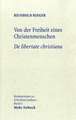 Von Der Freiheit Eines Christenmenschen / de Libertate Christiana: Studien Zu Psalm 22 Und Verwandten Texten