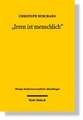 Irren Ist Menschlich: Vorsatz Und Tatbestandsirrtum Im Lichte Der Verantwortungsethik Und Der Emanzipation Des Angegriffenen Mitmenschen