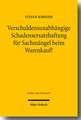 Verschuldensunabhangige Schadensersatzhaftung Fur Sachmangel Beim Warenkauf?: Bildende Kunst, Architektur, Design Und Fotografie Im Deutschen Und Internationalen Recht