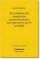Die Architektur des europäischen Grundrechtsschutzes nach dem Beitritt der EU zur EMRK