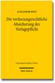 Die Verfassungsrechtliche Absicherung Der Vorlagepflicht: Zum Bedurfnis Einer Nationalen Nichtvorlageruge