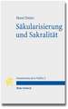 Sakularisierung Und Sakralitat: Zum Selbstverstandnis Des Modernen Verfassungsstaates