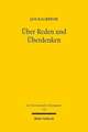 Uber Reden Und Uberdenken: Der Kampf Um Die Rechtsprechungsanderung Durch Den Europaischen Gerichtshof ALS Kristallisationspunkt Des Europaischen