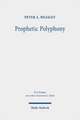 Prophetic Polyphony