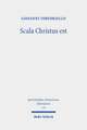 Scala Christus est