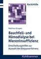 Bauchfell- Und Hamodialyse Bei Niereninsuffizienz: Entscheidungshilfen Zur Auswahl Des Dialyseverfahrens