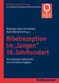 Fromme Lekture Und Kritische Exegese Im Langen 19. Jahrhundert: Von Frommer Lekture Bis Zur Kritischen Exegese