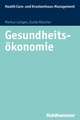 Gesundheitsokonomie: Freud, Weber Und Wittgenstein Im Konflikt Zwischen Sakularem Denken Und Religion