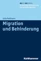 Migration Und Behinderung: Hilfe Durch Bewegung