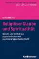 Religiöser Glaube und Spiritualität