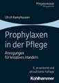 Prophylaxen in der Pflege