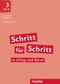 Schritt für Schritt in Alltag und Beruf 3. Lehrerhandbuch