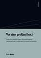 Vor dem großen Krach: Österreichs Banken in der Zwischenkriegszeit am Beispiel der Credit-Anstalt für Handel und Gewerbe