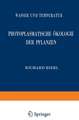 Protoplasmatische Ökologie der Pflanzen: Wasser und Temperatur