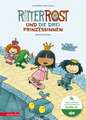 Ritter Rost 22: Ritter Rost und die drei Prinzessinnen (Ritter Rost mit CD und zum Streamen, Bd.)