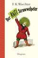 Der Anti-Struwwelpeter