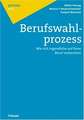 Berufswahlprozess