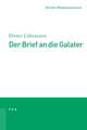 Der Brief an Die Galater: Pastoralbriefe