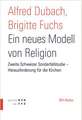 Ein Neues Modell Von Religion: Zweite Sonderfallstudie - Herausforderung Fur Die Kirchen