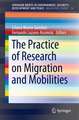 The Practice of Research on Migration and Mobilities