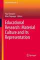 Educational Research: Material Culture and Its Representation