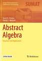 Abstract Algebra: Structure and Application