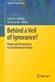 Behind a Veil of Ignorance?: Power and Uncertainty in Constitutional Design