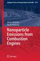 Nanoparticle Emissions From Combustion Engines