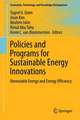 Policies and Programs for Sustainable Energy Innovations: Renewable Energy and Energy Efficiency