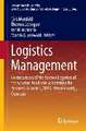 Logistics Management: Contributions of the Section Logistics of the German Academic Association for Business Research, 2015, Braunschweig, Germany