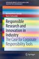 Responsible Research and Innovation in Industry: The Case for Corporate Responsibility Tools