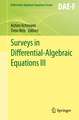 Surveys in Differential-Algebraic Equations III