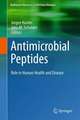 Antimicrobial Peptides: Role in Human Health and Disease