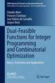 Dual-Feasible Functions for Integer Programming and Combinatorial Optimization: Basics, Extensions and Applications