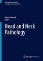 Head and Neck Pathology