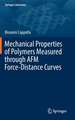 Mechanical Properties of Polymers Measured through AFM Force-Distance Curves