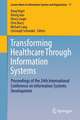 Transforming Healthcare Through Information Systems: Proceedings of the 24th International Conference on Information Systems Development