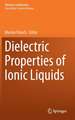 Dielectric Properties of Ionic Liquids