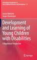 Development and Learning of Young Children with Disabilities: A Vygotskian Perspective