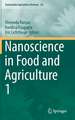 Nanoscience in Food and Agriculture 1