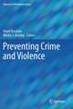 Preventing Crime and Violence