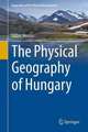 The Physical Geography of Hungary