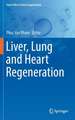 Liver, Lung and Heart Regeneration