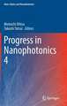 Progress in Nanophotonics 4